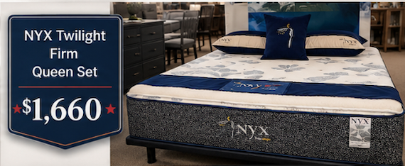 NYX Twilight Firm Queen Set closeout deal at Meyers Furniture and Bedding in Mendota for $1,660